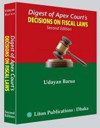 Digest of Apex Court's  Decisions of Fiscal  Law